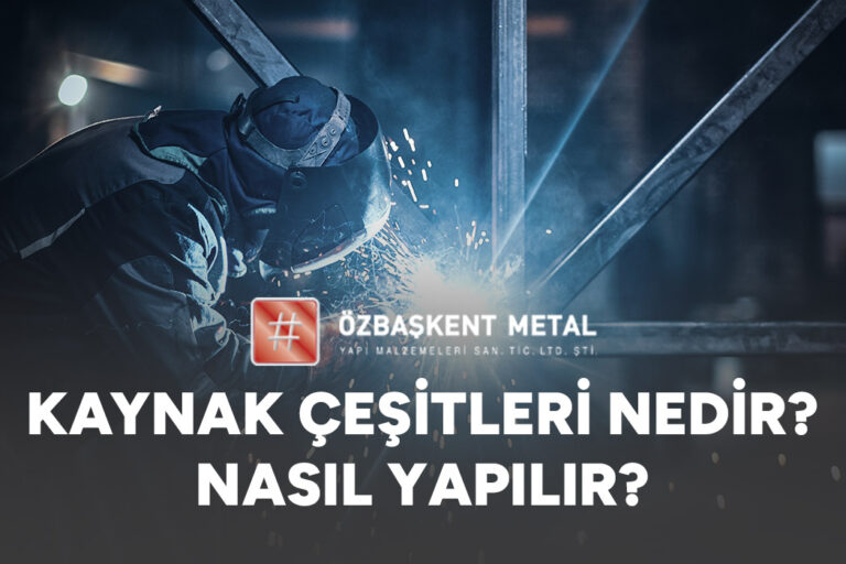 Kaynak Çeşitleri Nedir? Nasıl Yapılır?