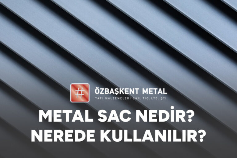 Metal Sac Nedir? Nerede Kullanılır?